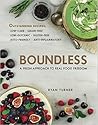 Boundless: A Fresh Approach To Real Food Freedom