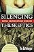 Silencing the Skeptics: Gos...
