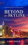 Beyond the Skyline