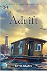Adrift (Mysteries of Martha's Vineyard, #3)