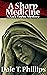A Sharp Medicine (Zack Tayl...