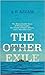 The Other Exile: The Remarkable Story of Fernão Lopes, the Island of St Helena and the meaning of human solitude