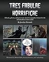 Tres Fabulae Horrificae: Ghouls, ghosts and gruesome deeds in graphic format for the intermediate Latin reader (Latin Edition) Tres Fabulae Horrificae: Ghouls, ghosts and gruesome deeds in graphic format for the intermediate Latin reader