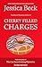 Cherry Filled Charges (The ...