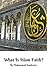 What Is Islam Faith? by Muhammad Vandestra