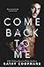 Come Back To Me