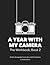 A Year With My Camera, Book...