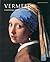 Vermeer : loomingu täielik ülevaade