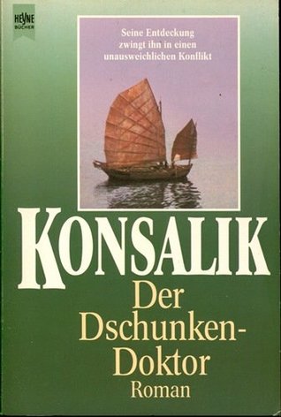 Der Dschunkendoktor (Perfect Paperback)