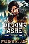 Kicking Ashe by Pauline Baird Jones