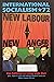 New Labour, new anger (Inte...