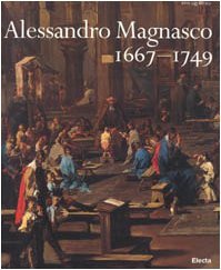Alessandro Magnasco 1667-1749
