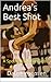 Andrea's Best Shot: A Sport...