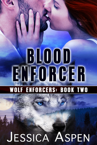 Blood Enforcer (Wolf Enforcers #2)