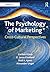 The Psychology of Marketing...