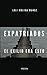 Expatriados: El exilio era esto (Spanish Edition)