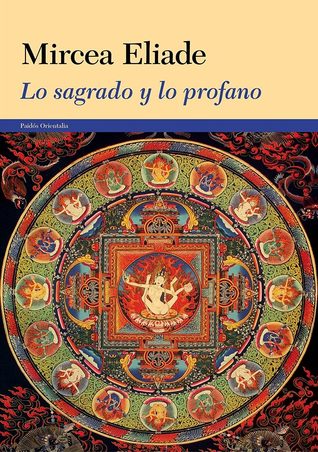 Portada de Lo sagrado y lo profano, de Mircea Eliade