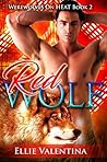 The RED Wolf by Ellie Valentina