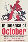 In Defense of October: A debate on the Russian Revolution