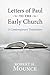 Letters of Paul to the Early Church by Robert H. Mounce