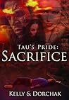 Tau's Pride: Sacrifice