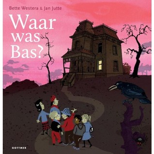 Waar was Bas? (Hardcover)