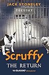 Scruffy: The Return (Scruffy, #2)