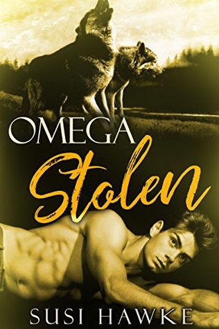 Omega Stolen (Northern Lodge Pack, #1)
