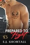 Prepared to Fight (a Golden Oakes novel)