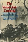 The Yanks Are Coming: The United States in the First World War