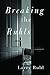 Breaking the Ruhls by Larry Ruhl