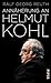 Annäherung an Helmut Kohl (German Edition)