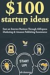 $100 Start Up Ide...