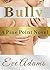 Bully (Pine Point Book 2)