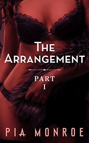 The Arrangement: Part One (Total Control Book 1)