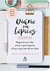 Diário em tópicos - guia prático by Rachel Wilkerson Miller