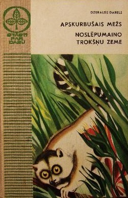Apskurbušais mežs. Noslēpumaino trokšņu zeme