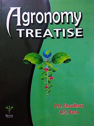 Agronomy Treatise for ICAR, ARS, NET, SRF, JRF, UPSC, PSCs, Pre PG Examination (6th Edition,2017)