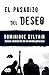 El pasadizo del Deseo (Spanish Edition)