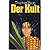 Der Kult