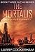 The Mortalis: Beyond Eternity