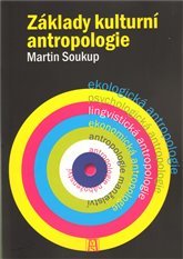 Základy kulturní antropologie (Paperback)