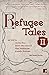Refugee Tales: Volume II