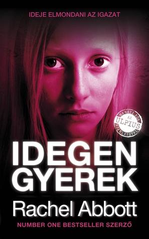 Idegen gyerek (DCI Tom Douglas, #4)