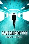 The Eavesdropper (White-Collar Mysteries)