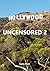 HOLLYWOOD UNCENSORED 2