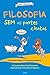 Filosofia sem as Partes Chatas by Alain Stephen