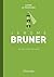Jerome Bruner, La psicologi...