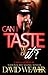Can I Taste It? by David Weaver