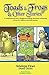 Toads & Frogs & Other Stories by Tolulope Ekwe